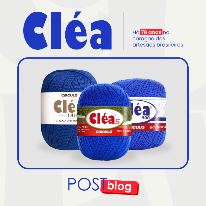 Cléa: há 78 anos no coração dos artesãos brasileiros